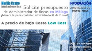 Presupuesto administrador de fincas Malaga de bajo coste Low cost