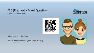 Some of the questions most frequently asked by owners community