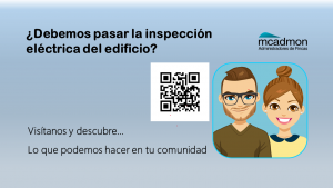 ¿Es obligatorio la inspección de las instalaciones eléctricas en el edificio de la comunidad de propietarios?